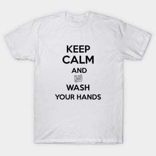 Keep calm and wash your hands T-Shirt